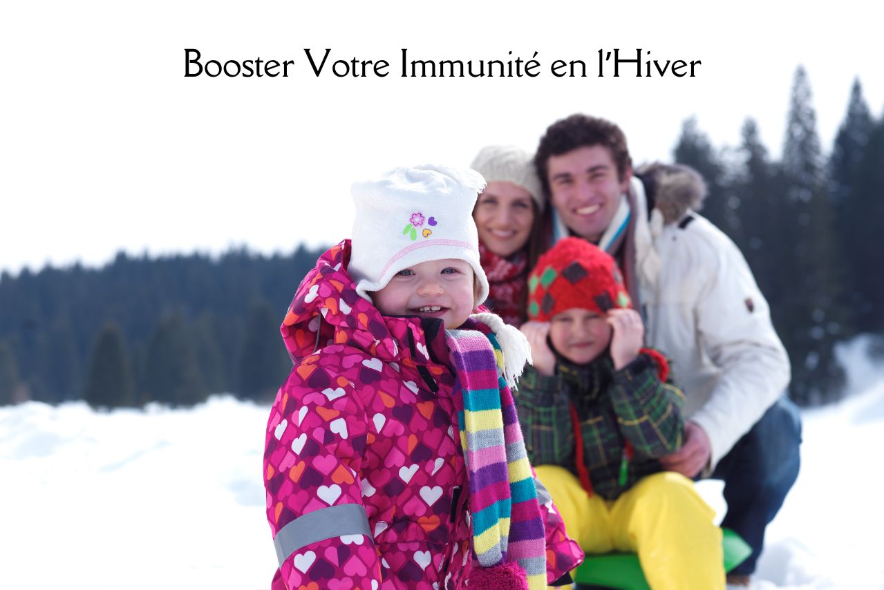 Booster votre immunité en hiver